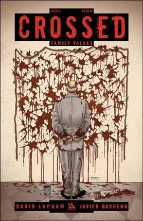 Crossed: Family Values issue 6 Standard Cover