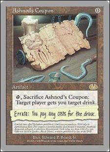 Magic the Gathering: Unglued (Base Set) card 69 Ashnod's Coupon