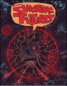 Alan Moore's Shocking Futures issue 1