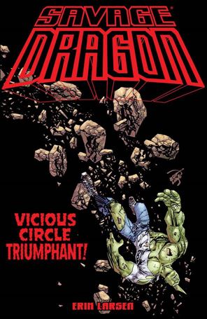 Savage Dragon: Vicious Circle Triumphant Cover Image 1