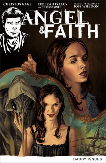 Angel & Faith issue 2 Daddy Issues