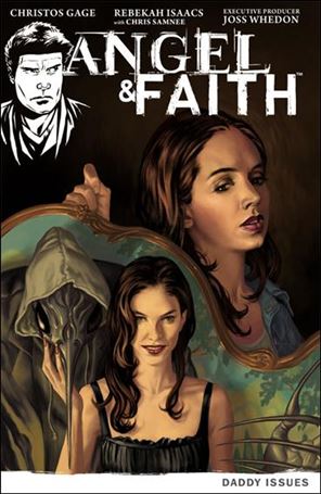 Angel & Faith issue 2 Daddy Issues