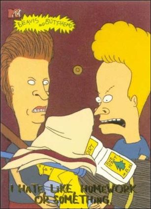 Beavis and Butt-Head (Base Set) card '6932' I Hate, Like, Homework or Something