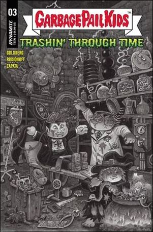 Garbage Pail Kids: Trashin' Through Time issue 3-F Tom Bunk 1:10 B&W Cover