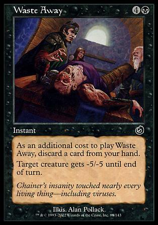 Magic the Gathering: Torment (Base Set) card 88 Waste Away