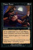 Magic the Gathering: Torment (Base Set) card 88 Waste Away