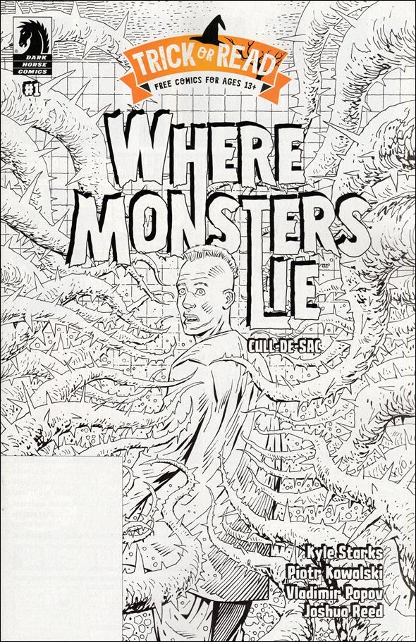 Where Monsters Lie: Cull-De-Sac issue 1-C Piotr Kowalski Trick-or-Read Cover