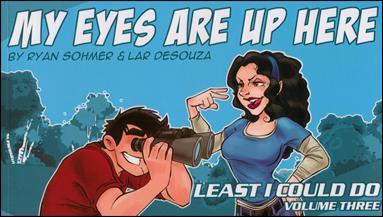 Least I Could Do issue 3 My Eyes Are Up Here