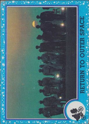 E.T. The Extra-Terrestrial (Base Set) card 81 Return to Outer Space
