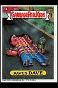 Garbage Pail Kids: Series 10 (Base Set) card 395a Paved Dave