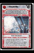 Star Wars: Cloud City Limited (Base Set) card 153 Swing-And-A-Miss
