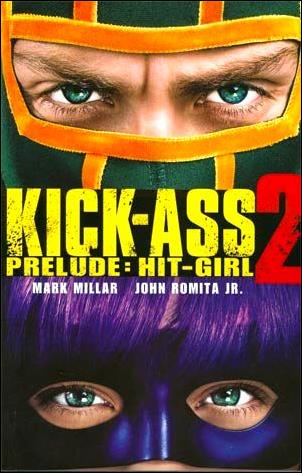 Kick-Ass 2 Prelude: Hit-Girl issue nn-B Book Market Movie Cover