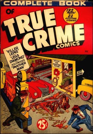 Complete Book of True Crime Comics issue nn