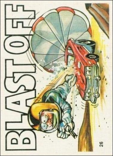 Fantastic Odd Rods: Series 2 (Base Set) card 26 Blast Off