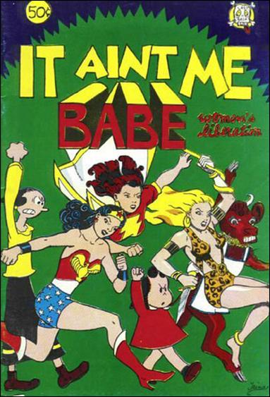 It Aint Me Babe Comix issue 1-B 2nd Printing