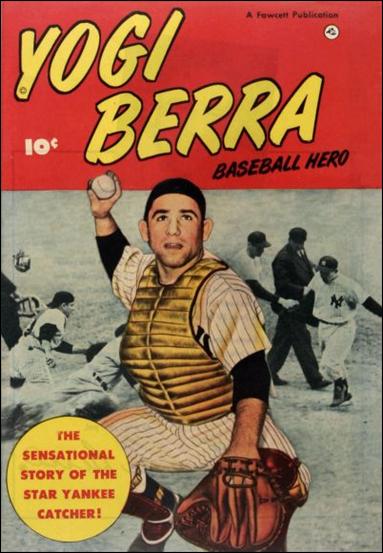 Yogi Berra Baseball Hero issue 1