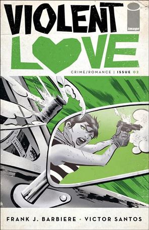 Violent Love issue 2 Green Cover