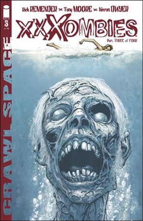 Crawl Space:  XXXombies issue 3
