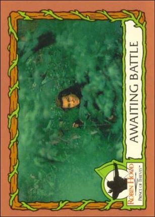 Robin Hood, Prince of Thieves (Base Set) card 40 Awaiting Battle