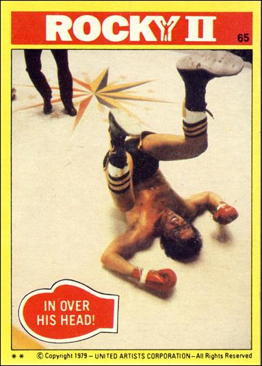 Rocky II (Base Set) card 65 In Over His Head!
