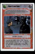 Star Wars: Dagobah Revised (Base Set) card 132 Report To Lord Vader