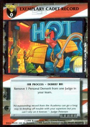 Dredd: The Card Game card 69 Exemplary Cadet Record