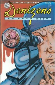 Denizens of Deep City issue 6