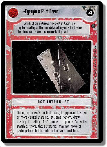 Star Wars: Dagobah Limited (Base Set) card 136 Egregious Pilot Error