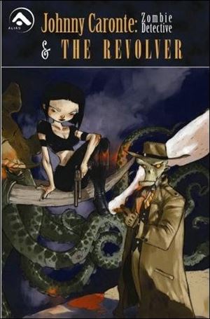 Johnny Caronte: Zombie Detective & The Revolver Cover Image 1