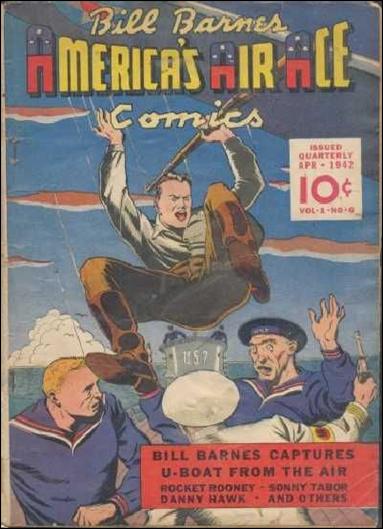 Bill Barnes America's Air Ace Comics issue 6