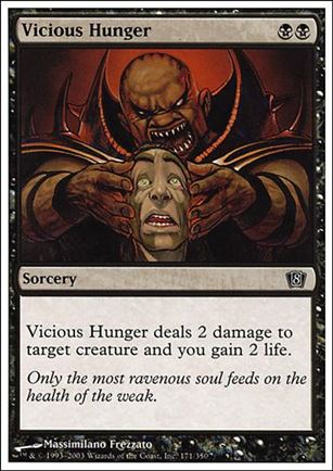 Magic the Gathering: 8th Edition (Base Set) card 171 Vicious Hunger