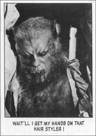 Creature Feature (Base Set) card 73 Wait'll I get my hands on that hair stylist!