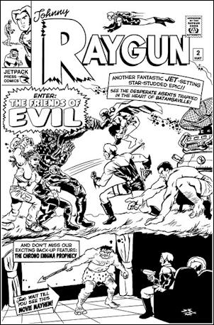 Johnny Raygun: Quarterly issue 2-B Black & White Cover 1/500