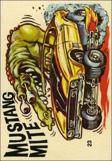 Odd Rod Allstars (Base Set) card 23 Mustang Mite