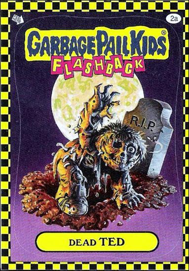 Garbage Pail Kids: Flashback (Base Set) card 2a Dead Ted