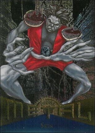 Marvel Metal (Base Set) card 118 Skin