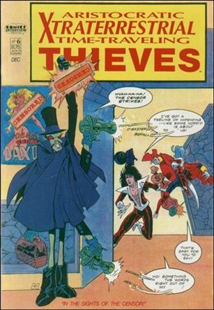 Aristocratic Xtraterrestrial Time-Traveling Thieves (1987) issue 6