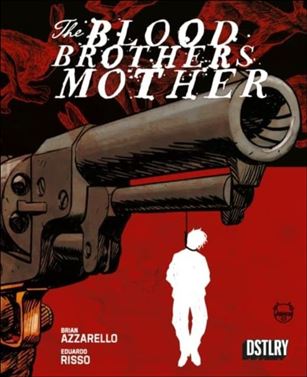 Blood Brothers Mother issue 2-D Dave Johnson 1:25 Cardstock Cover