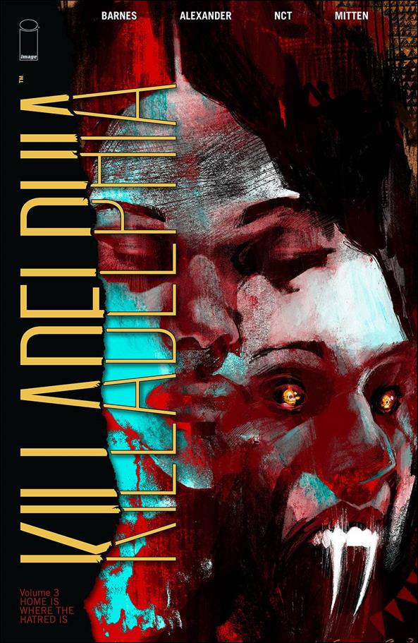 Killadelphia issue 3 Jason Shawn Alexander Cover