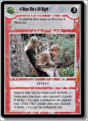 Star Wars: Endor Limited (Base Set) card 128 I Hope She's All Right