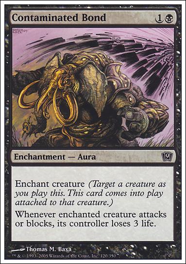 Magic the Gathering: 9th Edition (Base Set) card 120 Contaminated Bond