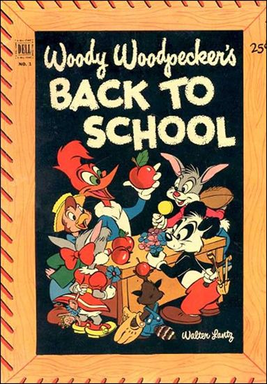 Woody Woodpecker's Back to School issue 1