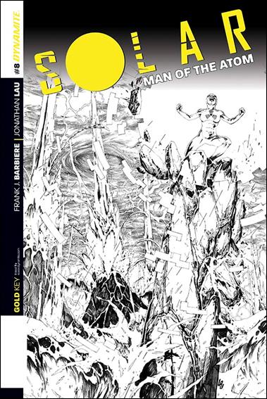 Solar: Man of the Atom (2014) issue 8-D Jonathan Lau 1:25 Black & White Cover