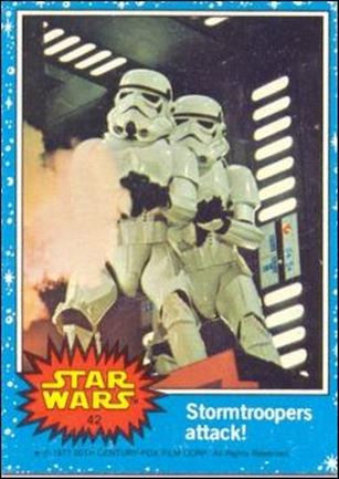 Star Wars: Series 1 (Base Set) card 42 Stormtroopers attack!