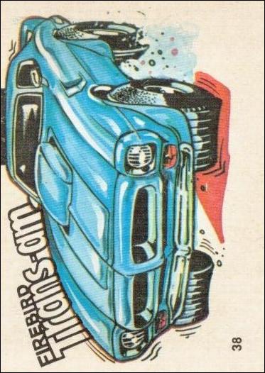 Fiends and Machines  (Base Set) card 38 Firebird Trans-Am