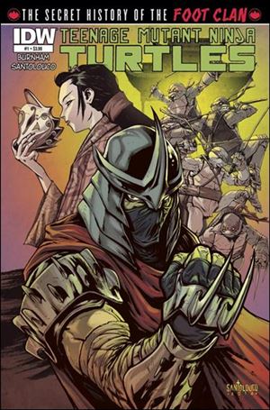 Teenage Mutant Ninja Turtles: The Secret History of the Foot Clan Cover Image 1