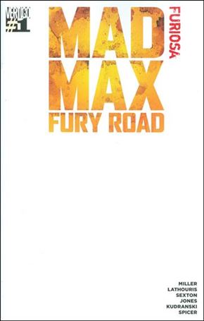 Mad Max: Fury Road: Furiosa issue 1-B Blank Cover