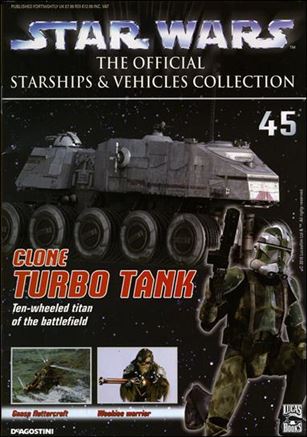 Star Wars: The Official Starships & Vehicles Collection issue 45 Clone Turbo Tank