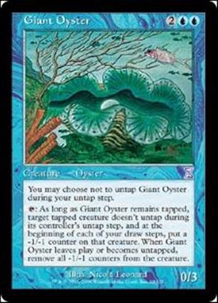 Magic the Gathering: Time Spiral (Timeshifted Subset) card 22 Giant Oyster