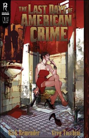 Last Days of American Crime issue 1-B Greg Tocchini Cover